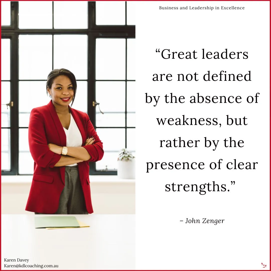 Leader in a red blazer beside a John Zenger quote: Great leaders are not defined by the absence of weakness, but rather by the presence of clear strengths.